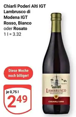 Globus Chiarli Poderi Alti IGT Lambrusco di Modena IGT Rosso, Bianco oder Rosato Angebot