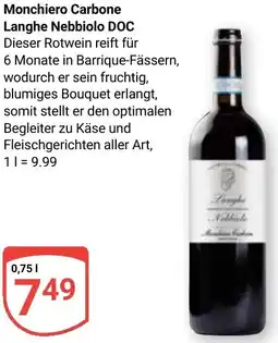 Globus Monchiero Carbone Langhe Nebbiolo DOC Angebot