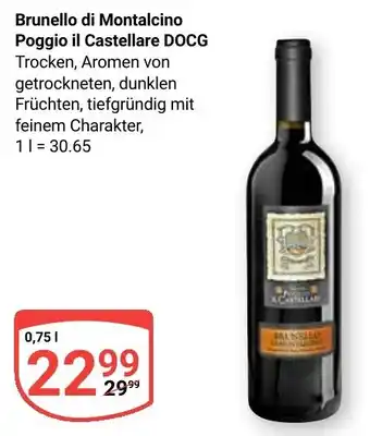 Globus Brunello di Montalcino Poggio il Castellare DOCG Angebot