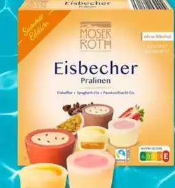 Aldi Süd Moser Roth Eisbecher Pralinen Angebot