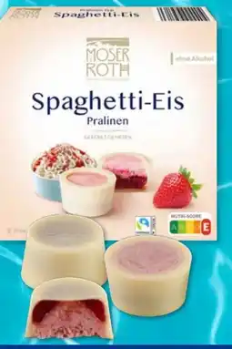 Aldi Süd Moser Roth Spaghetti Eis-Pralinen Angebot