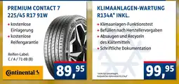 AUTO plus Continental premium contact 7 225/45 r17 91w oder klimaanlagen-wartung r134a* inkl Angebot