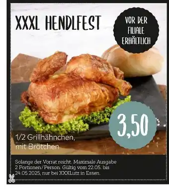 XXXLutz 1/2 grillhähnchen, mit brötchen Angebot
