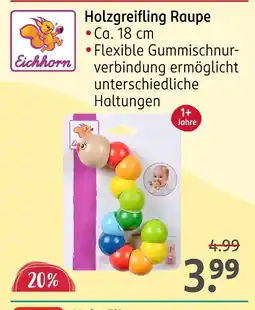 Rossmann Eichhorn holzgreifling raupe Angebot