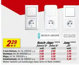 toom Baumarkt Busch-jaeger „balance si“ „reflex si“ oder jung as Angebot