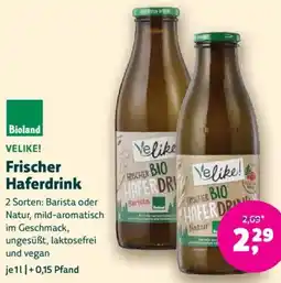 Biomarkt Bioland VELIKE! Frischer Haferdrink Angebot
