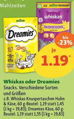 Fressnapf Whiskas oder Dreamies Snacks. Angebot