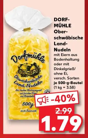Kaufland DORF- MÜHLE Ober- schwäbische Land- Nudeln Angebot