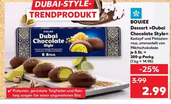 Kaufland BOUJEE Dessert >>Dubai Chocolate Style< Angebot