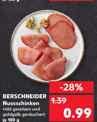 Kaufland BERSCHNEIDER Nussschinken Angebot