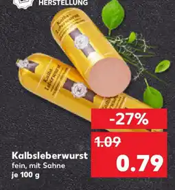 Kaufland Kalbsleberwurst Angebot