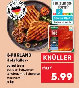 Kaufland K-PURLAND Holzfäller- scheiben Angebot