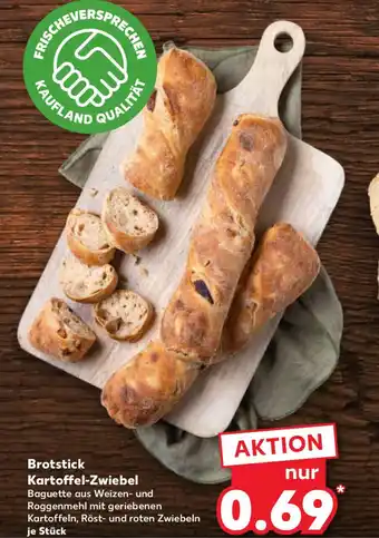 Kaufland Brotstick Kartoffeln, Röst- und roten Zwiebeln Angebot