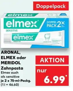Kaufland ARONAL, ELMEX oder MERIDOL Zahnpasta Angebot