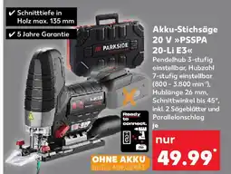 Kaufland Akku-Stichsäge 20 V »PSSPA 20-Li E3<< Angebot