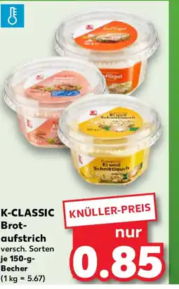 Kaufland K-CLASSIC Brot- aufstrich Angebot