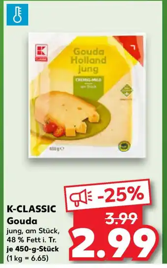Kaufland K-CLASSIC Gouda Angebot