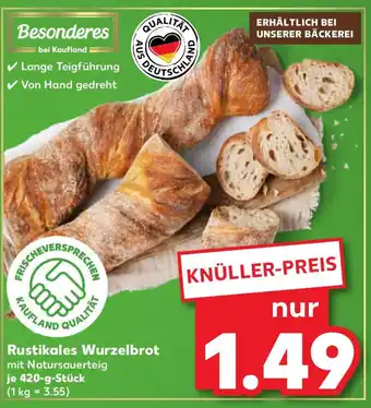 Kaufland Rustikales Wurzelbrot Angebot