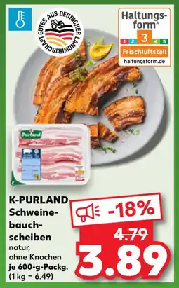 Kaufland K-PURLAND Schweine- bauch- scheiben Angebot