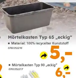 Globus Baumarkt Mörtelkasten Typ 65 „,eckig" Angebot