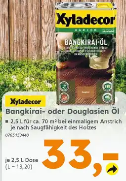 Globus Baumarkt Xyladecor Bangkirai- oder Douglasien Öl Angebot