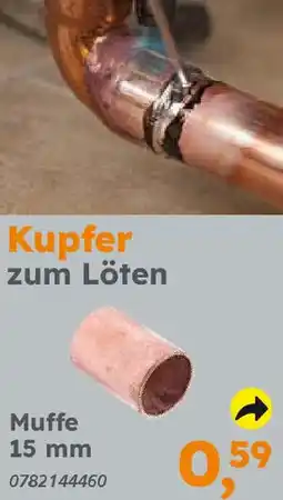 Globus Baumarkt Kupfer zum Löten Muffe 15 mm Angebot