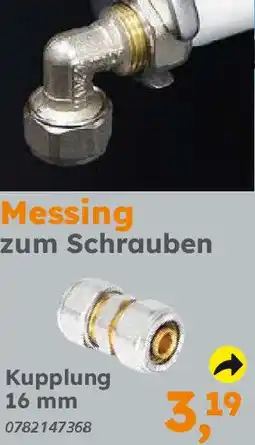 Globus Baumarkt Messing zum Schrauben Kupplung 16 mm Angebot