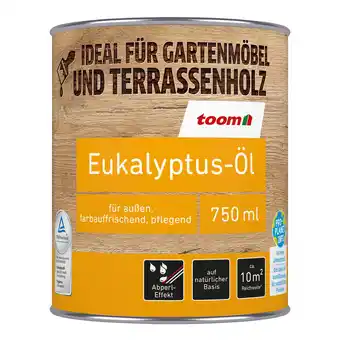 toom Baumarkt toom Eukalyptus-Öl eukalyptus 750 ml Angebot