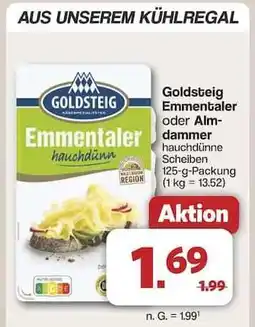 Famila Nord Ost Goldsteig Emmentaler oder Almdammer Angebot