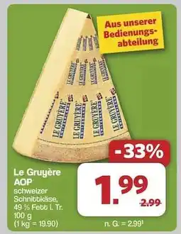 Famila Nord Ost Le Gruyère AOP Angebot