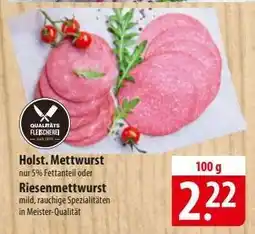 Famila Nord Ost Holst. Mettwurst oder Riesenmettwurst Angebot