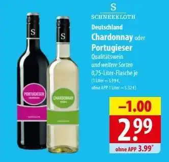 Famila Nord Ost Schneekloth Chardonnay oder Portugieser Angebot