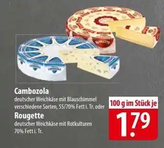 Famila Nord Ost Cambozola oder Rougette Angebot