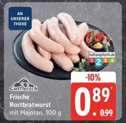 Edeka Frische Rostbratwurst mit Majoran, 100 g Angebot