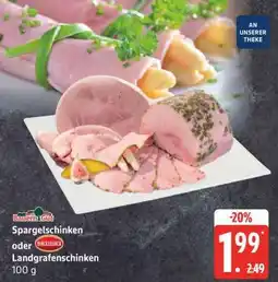 Edeka Spargelschinken oder Landgrafenschinken Angebot
