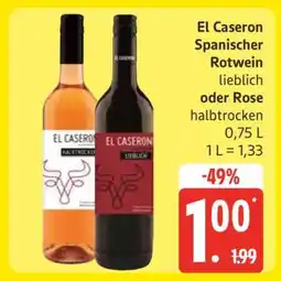 Edeka El Caseron Spanischer Rotwein oder Rose Angebot