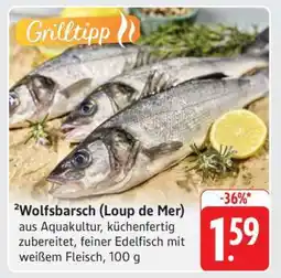 Edeka Wolfsbarsch (Loup de Mer) Angebot