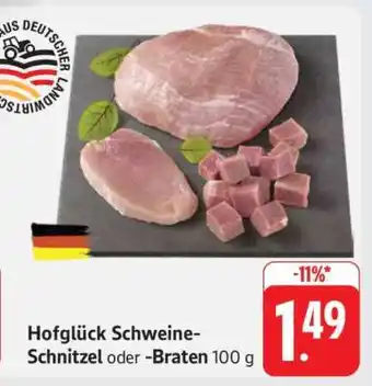 Edeka Hofglück Schweine-Schnitzel oder -Braten Angebot
