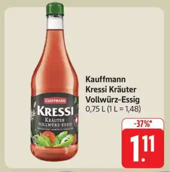 Edeka Kauffmann Kressi Kräuter Vollwürz-Essig Angebot