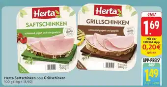 Edeka Herta Saftschinken oder Grillschinken Angebot