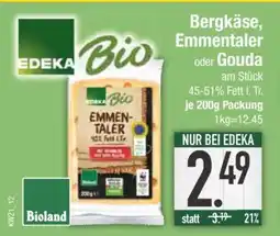 Edeka Bergkäse, Emmentaler oder Gouda Angebot