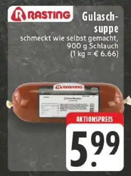 Edeka Rasting Gulaschsuppe Angebot