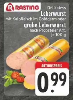 Edeka Rasting Delikatess Leberwurst Angebot