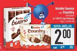 Edeka Kinder Bueno oder Country Angebot