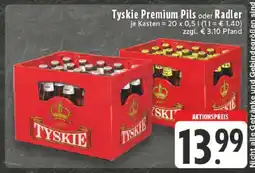 Edeka Tyskie Premium Pils oder Radler Angebot