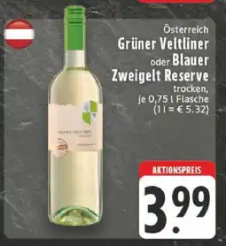 Edeka Grüner Veltliner oder Blauer Zweigelt Reserve Angebot