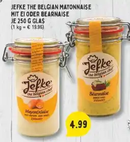 Edeka Jefke The Belgian Mayonnaise oder Bearnaise Angebot