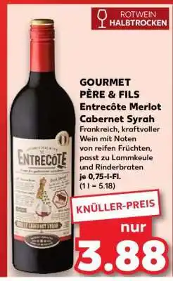 Kaufland GOURMET PÈRE & FILS Entrecôte Merlot Cabernet Syrah Angebot