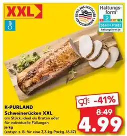 Kaufland K-PURLAND Schweinerücken XXL Angebot