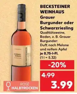 Kaufland BECKSTEINER WEINHAUS Grauer Burgunder oder Schwarzriesling Angebot